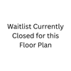 Waitlist Currently Closed Text Waitlist Currently Closed Text